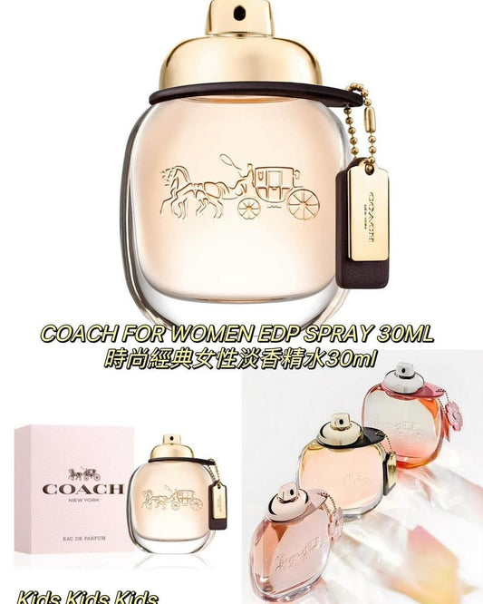 🌸免稅正品 COACH FOR WOMEN EDP SPRAY 30ML 時尚經典女性淡香精水30ml | 預訂約11月尾至12月初