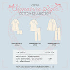 【24小時網站自助下單】🌸🇹🇭Vana Sleepwear 睡衣The Morning Room Collection - Soft Cotton Collection 2026 # VANA02 | 預訂約2-3星期 娉婷貿易公司 Exquisite Beauty Trading Company